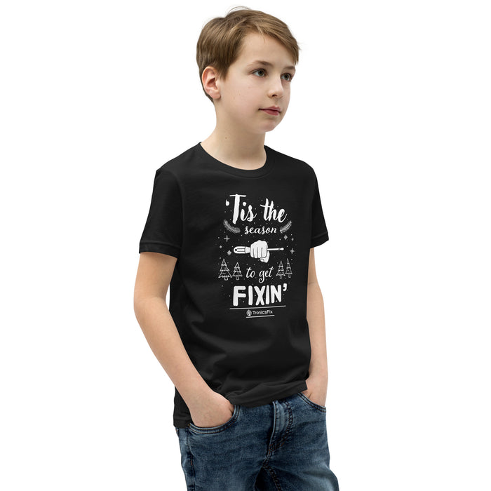 'Tis The Season To Get Fixin' Youth T-Shirt