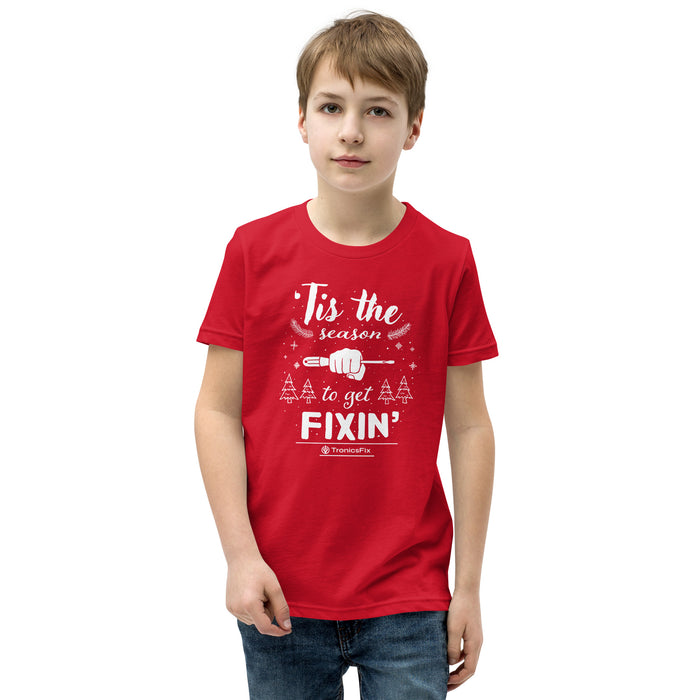 'Tis The Season To Get Fixin' Youth T-Shirt