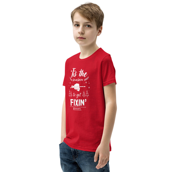 'Tis The Season To Get Fixin' Youth T-Shirt