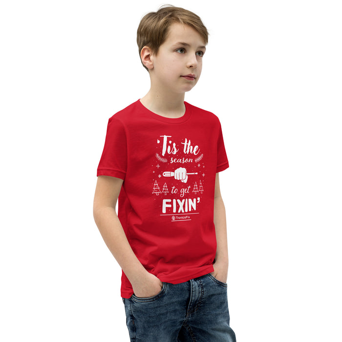 'Tis The Season To Get Fixin' Youth T-Shirt