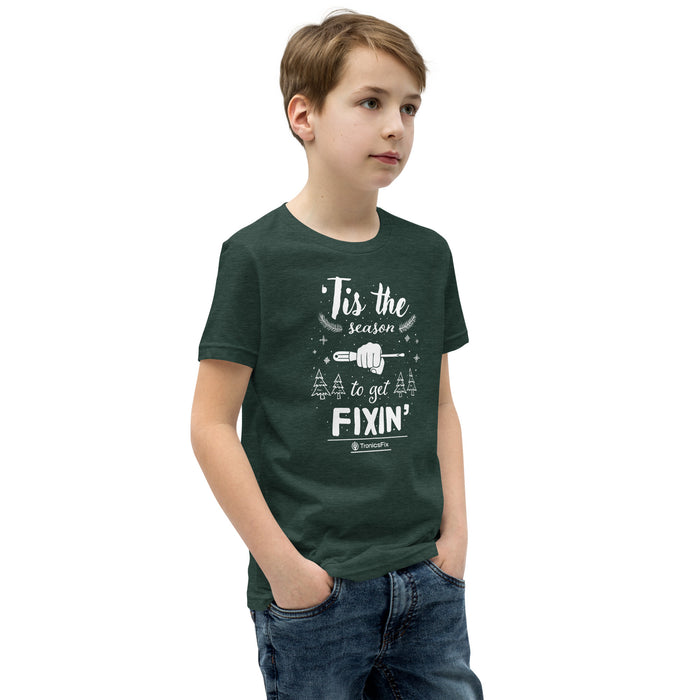 'Tis The Season To Get Fixin' Youth T-Shirt
